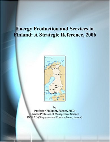 Energy production and services in Finland : a strategic reference, 2006