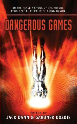 Dangerous games