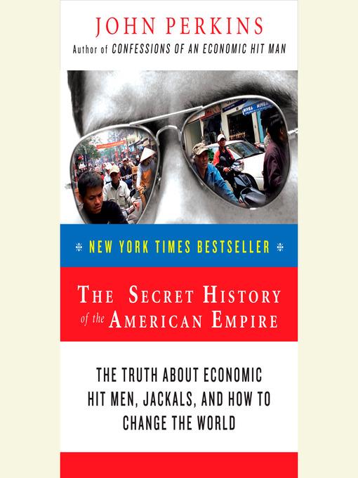 The Secret History of the American Empire