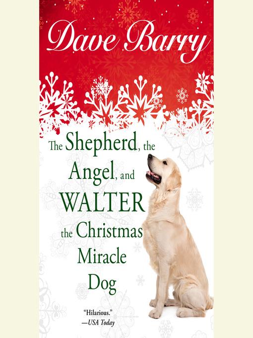 The Shepherd, the Angel, and Walter the Christmas Miracle Do