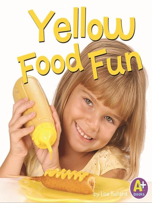 Yellow Food Fun