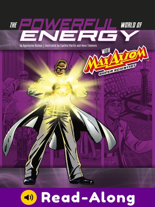 The Powerful World of Energy with Max Axiom, Super Scientist