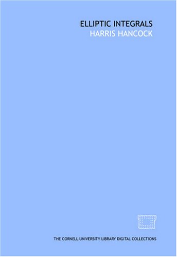 Elliptic Integrals