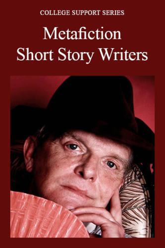 Metafiction short story writers.