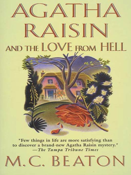 Agatha Raisin and the Love from Hell