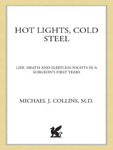 Hot Lights, Cold Steel