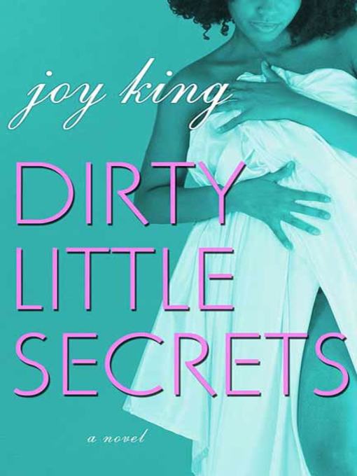 Dirty Little Secrets