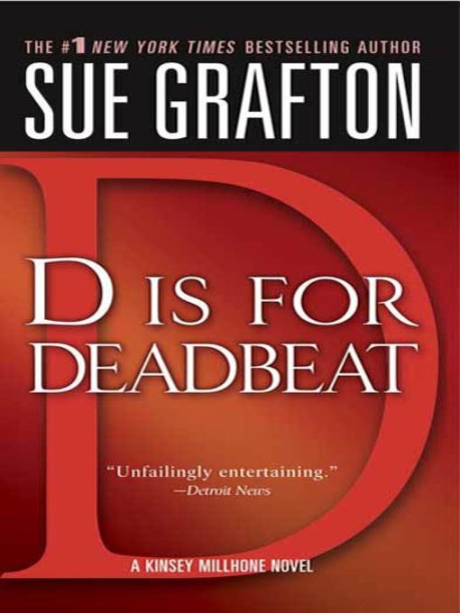 "D" is for Deadbeat