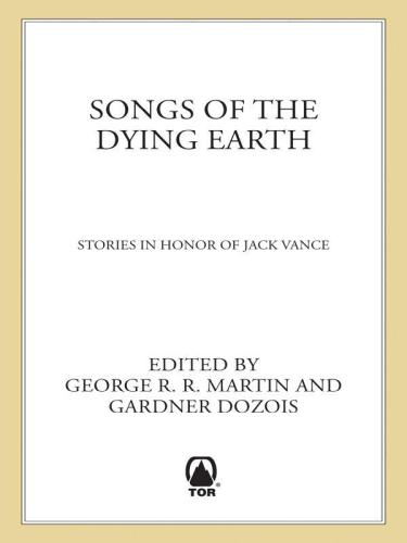 Songs of the Dying Earth