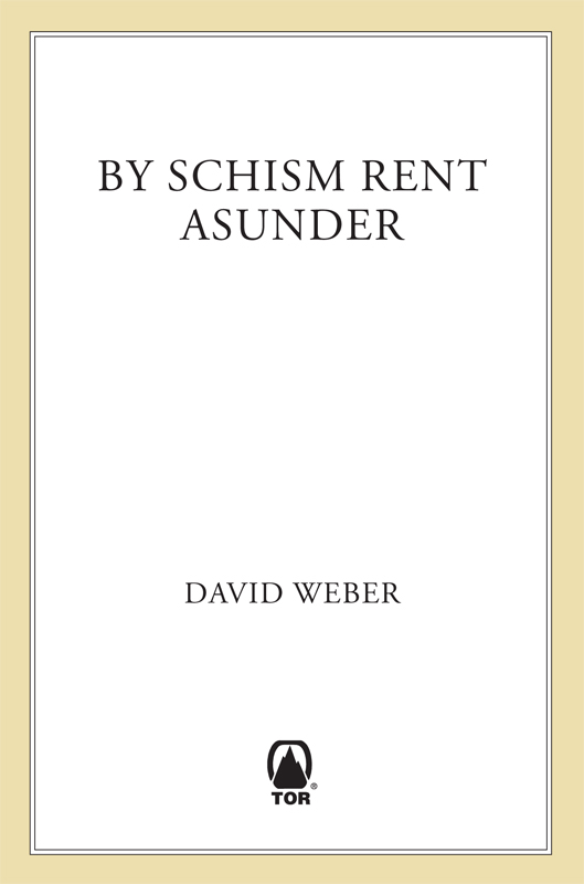 By Schism Rent Asunder