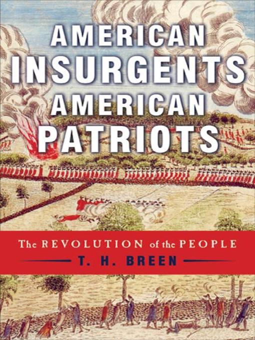 American Insurgents, American Patriots