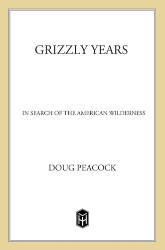 Grizzly Years