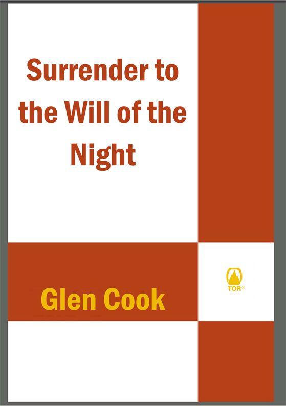 Surrender to the Will of the Night