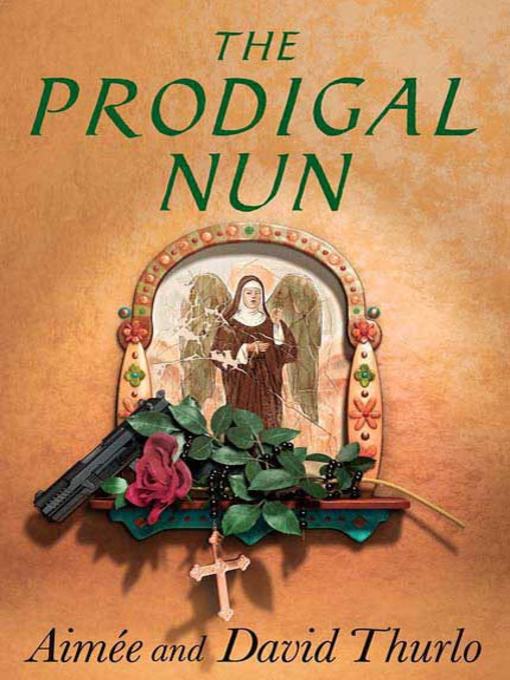 The Prodigal Nun