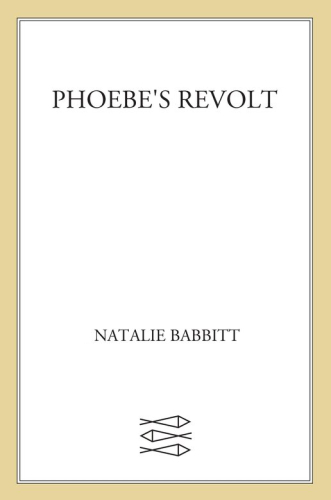 Phoebe's Revolt