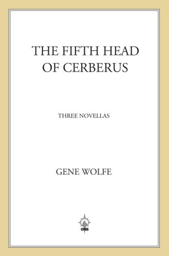 The Fifth Head of Cerberus