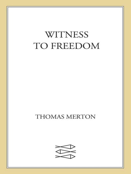 Witness to Freedom