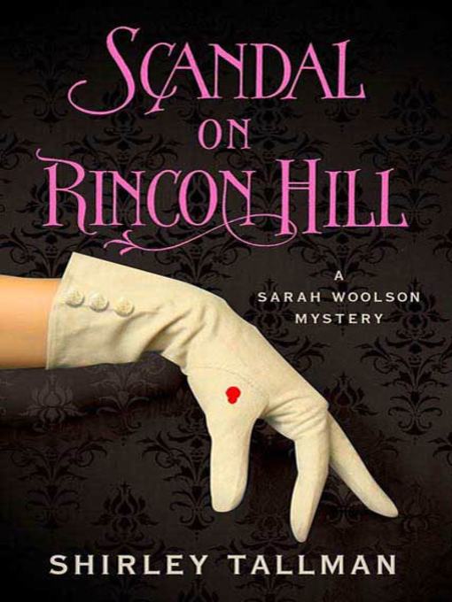 Scandal on Rincon Hill