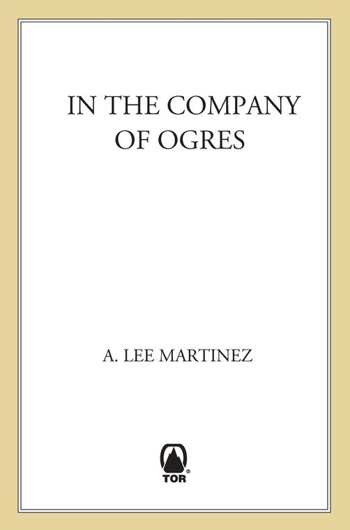 In the Company of Ogres