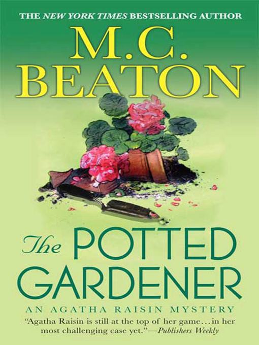 Agatha Raisin and the Potted Gardener