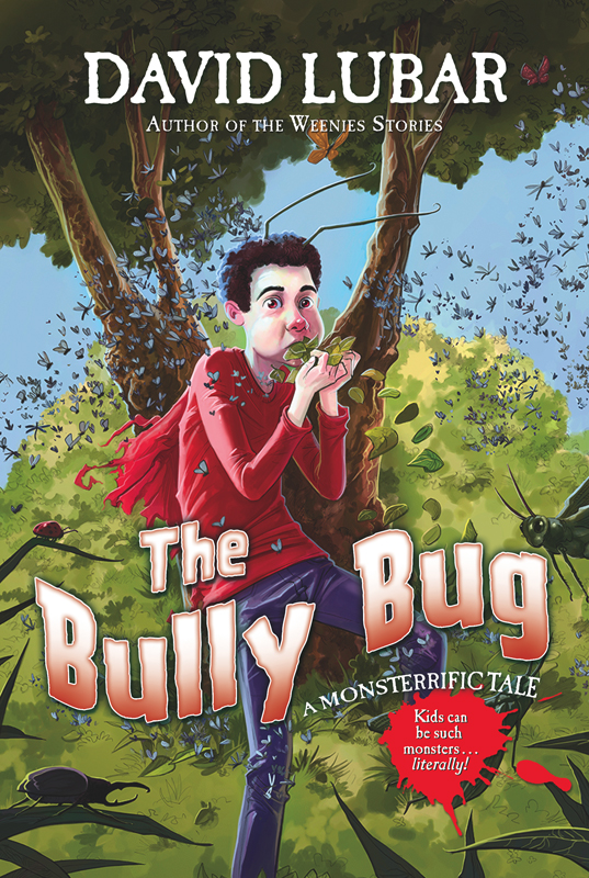 The Bully Bug