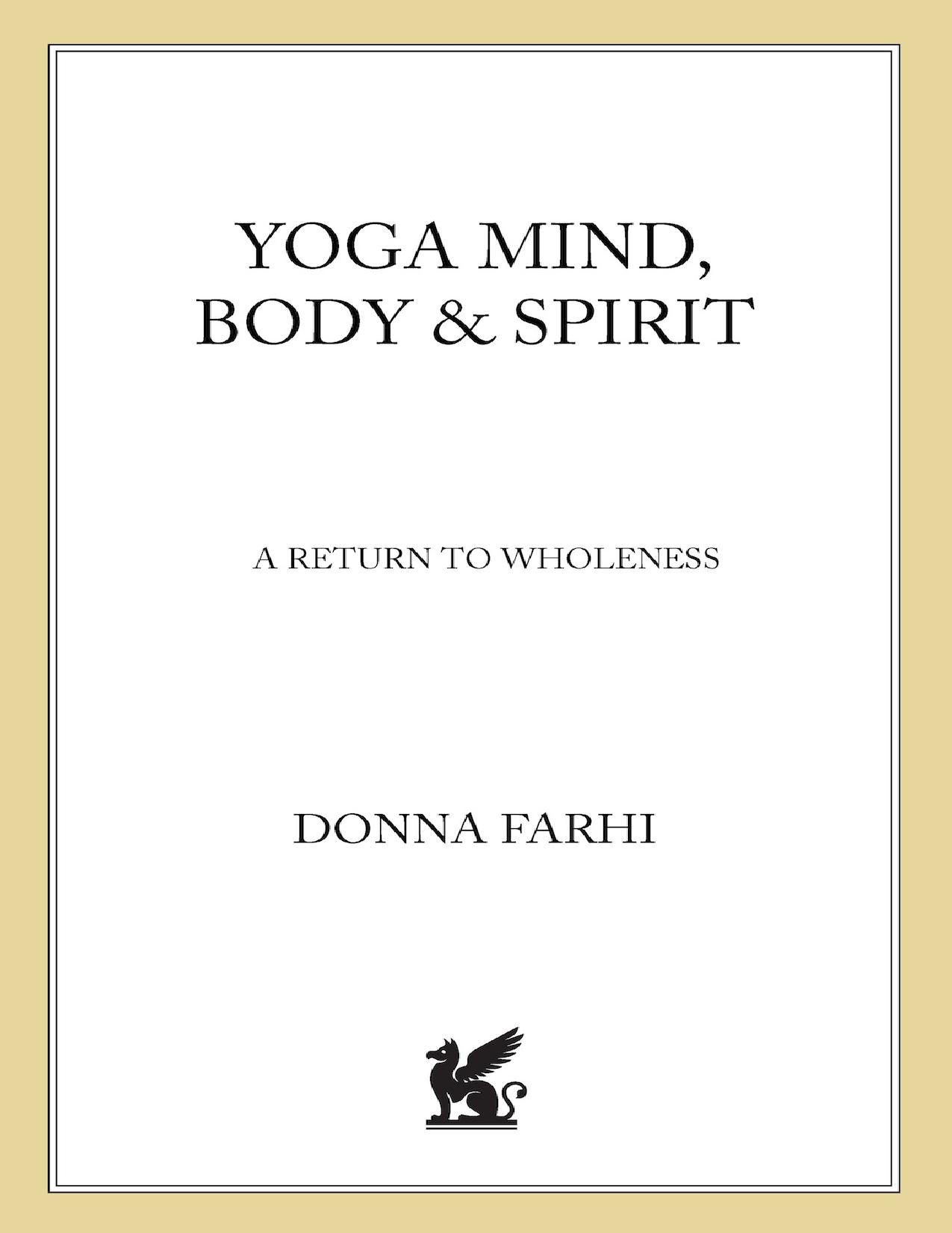 Yoga Mind, Body & Spirit