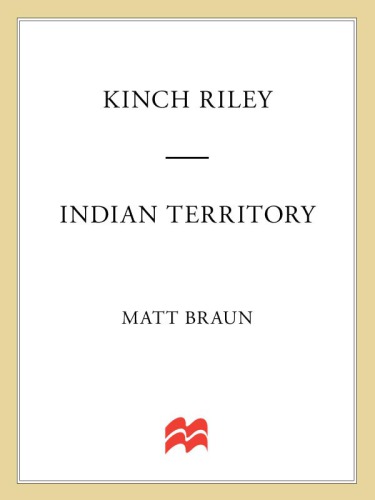 Kinch Riley / Indian Territory