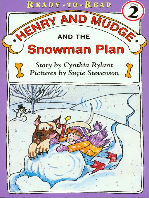 Henry and Mudge and the Snowman Plan