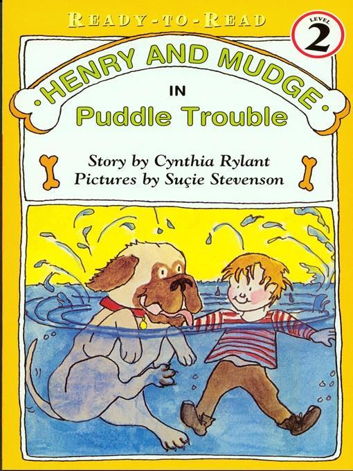 Henry and Mudge in Puddle Trouble