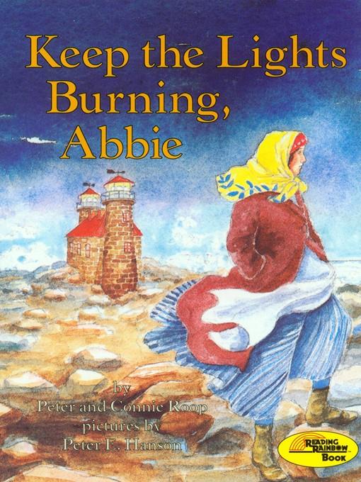 Keep the Lights Burning, Abbie