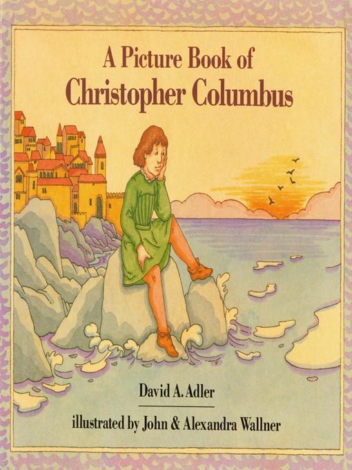 A Picture Book of Christopher Columbus