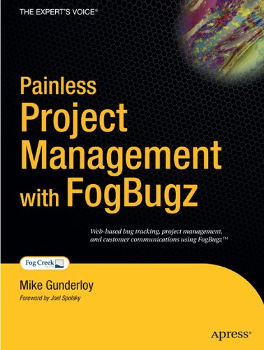 Painless Project Management with Fogbugz