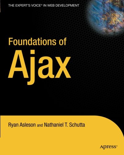 Foundations of Ajax