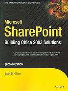 Microsoft SharePoint Building Office 2003 Solutions