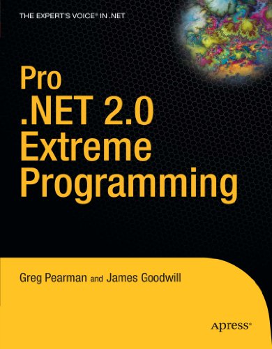 Pro .NET 2.0 Extreme Programming