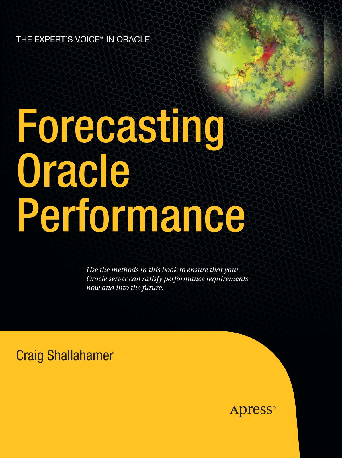 Forecasting Oracle Performance