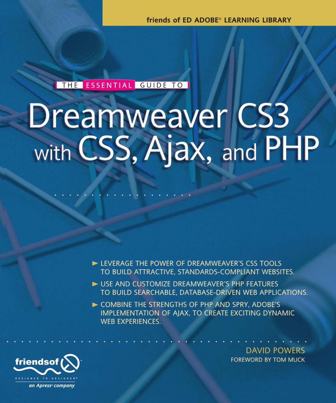 The Essential Guide to Dreamweaver Cs3 with CSS