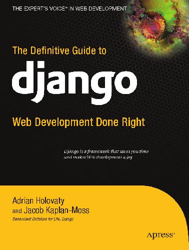 The Definitive Guide To Django