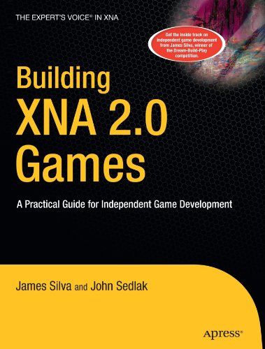 Building XNA 2.0 games : a practical guide for independent game development