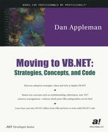 Moving to VB. NET : strategies, concepts, and code