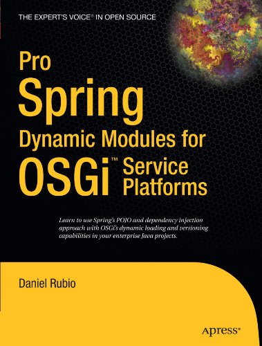 Pro Spring Dynamic Modules for Osgi Service Platforms