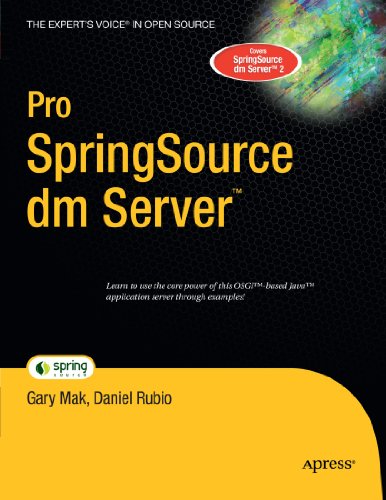 Pro SpringSource Application Platform with OSGi&amp;trade;