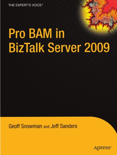 Pro BAM in BizTalk Server 2009