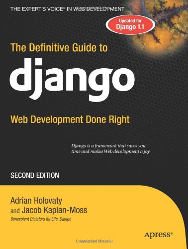 The Definitive Guide to Django