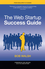 The Web Startup Success Guide