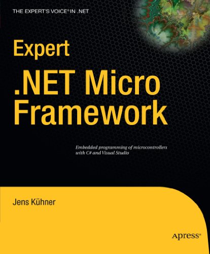 Expert .NET Micro Framework, Second Edition (Expert's Voice in .Net)