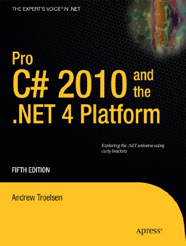 Pro C# 2010 and the .Net 4 Platform