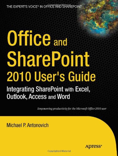 Office and Sharepoint 2010 User's Guide