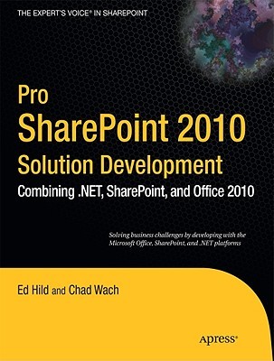 Pro Sharepoint 2010 Solution Development