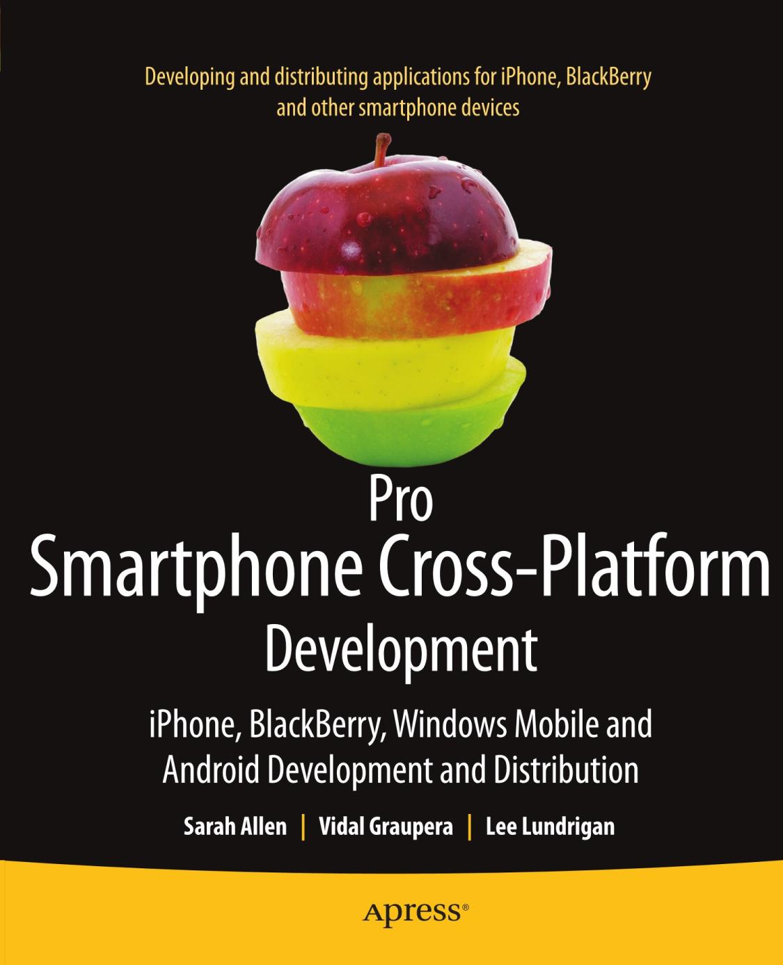 Pro Smartphone Cross-Platform Development